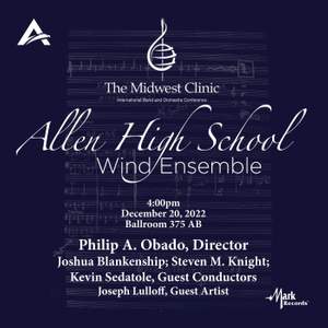 2022 Midwest Clinic: Allen High School Wind Ensemble