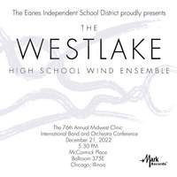 2022 Midwest Clinic: Westlake High School Wind Ensemble