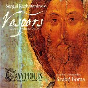 Sergei Rachmaninoff: Vespers
