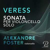 Veress: Sonata per Violoncello solo