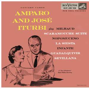 Amparo and José Iturbi play Milhaud, Nepomuceno and Infante