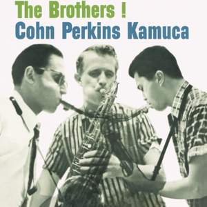 Cohn/Perkins/Kamuca - The Brothers! (Expanded Edition)