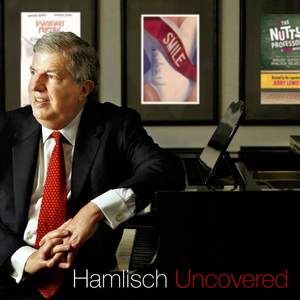 Hamlisch Uncovered