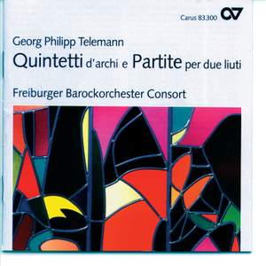 Georg Philipp Telemann: Quintetti d'archi e Partite per due liuti