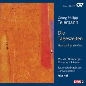 Georg Philipp Telemann: Die Tageszeiten, Nun danket alle Gott
