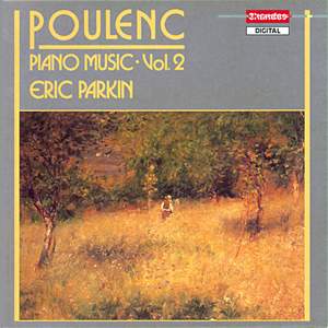 Eric Parkin plays Poulenc Piano Works, Vol. 2