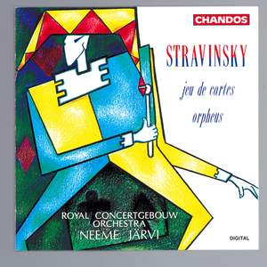 Stravinsky: Jeu de Cartes & Orpheus