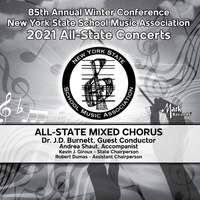 New York State School Music Association: 2021 All-State Concerts - All-State Mixed Chorus (Live)