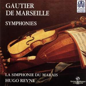 Gautier de Marseille: Symphonies