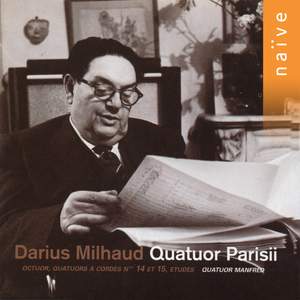 Milhaud: Quatuor Parisii