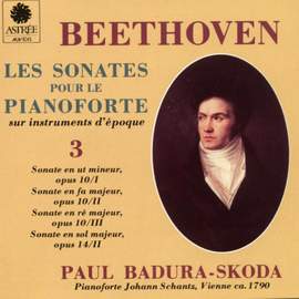 Beethoven: Les sonates pour le piano-forte sur instruments d'époque, Vol. 3