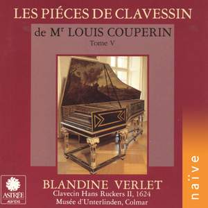 Les pièces de clavessin de Monsieur Louis Couperin, Vol. 5