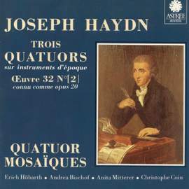 Haydn: Trois quatuors sur instruments d'époque, Vol. 2