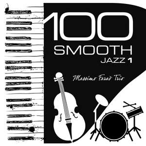 100 Smooth Jazz, Vol. 1