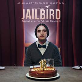 Jailbird (Original Motion Picture Soundtrack)