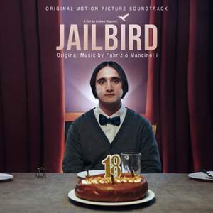 Jailbird (Original Motion Picture Soundtrack)