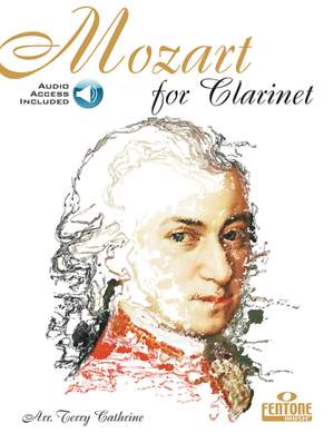 Wolfgang Amadeus Mozart: Mozart for Clarinet