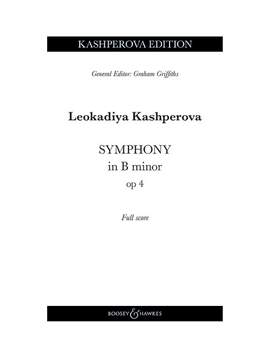 Kashperova, L: Symphony in B minor B flat minor op. 4