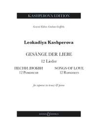 Kashperova, L: Gesänge der Liebe / Songs of Love