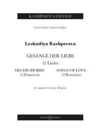 Kashperova, L: Gesänge der Liebe / Songs of Love