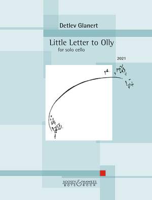 Glanert, D: Little Letter to Olly