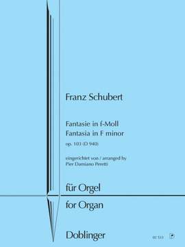 Schubert, F: Fantasie in f-Moll F minor op. 103 D940