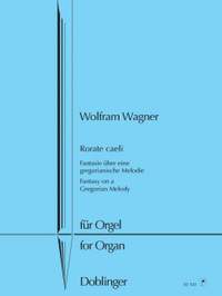 Wagner, W: Rorate Caeli