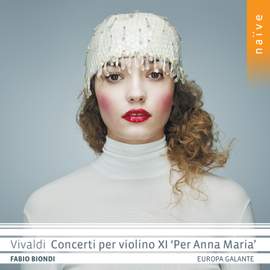 Vivaldi: Concerti Per Violino Xi 'per Anna Maria'