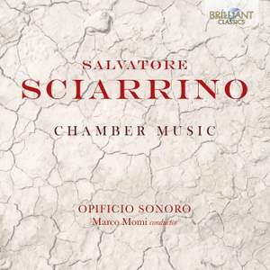 Sciarrino: Chamber Music