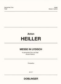 Heiller, A: Messe in lydisch