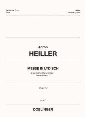 Heiller, A: Messe in lydisch
