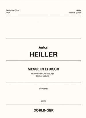 Heiller, A: Messe in lydisch