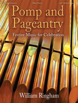 William Ringham: Pomp and Pageantry