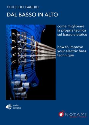 Felice Del Gaudio: Dal Basso In Alto