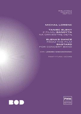 Michał Lorenc: Elena's dance from the film Bastard