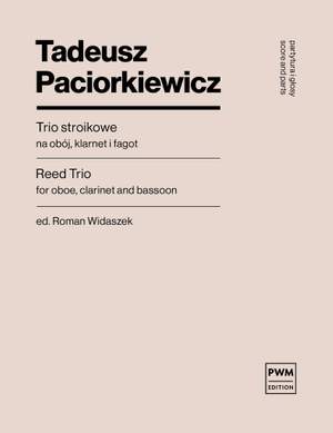 Tadeusz Paciorkiewicz: Reed Trio