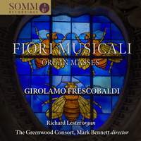 Girolamo Frescobaldi: Fiori Musicali - Organ Masses
