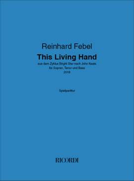 Reinhard Febel: This Living Hand