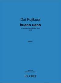 Dai Fujikura: bueno ueno