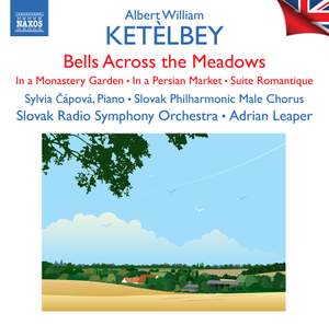 Albert William Ketèlbey: Bells Across the Meadows