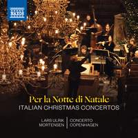 Per la notte di Natale: Italian Christmas Concertos