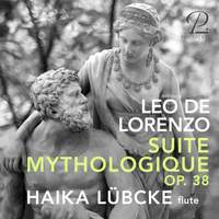 Leo De Lorenzo: Suite Mythologique, Op. 38
