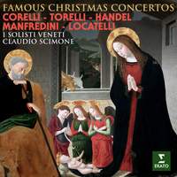 Corelli, Torelli, Handel, Manfredini & Locatelli: Famous Christmas Concertos