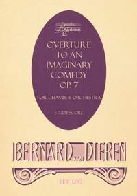Bernard van Dieren: Overture to an Imaginary Comedy