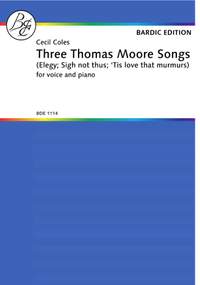 Cecil Coles: Three Thomas Moore Songs