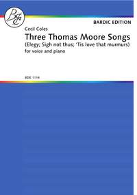 Cecil Coles: Three Thomas Moore Songs