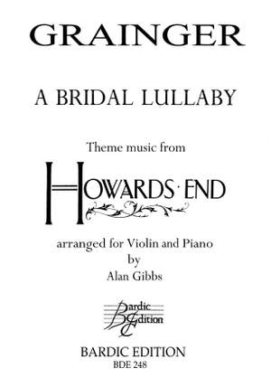 Percy Grainger: A Bridal Lullaby arr.Gibbs