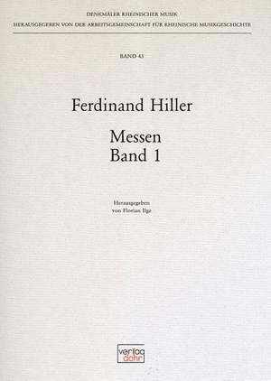 Hiller, F v: Messen Band 1