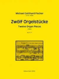 Fischer, M G: Twelve Organ Pieces op. 4/1
