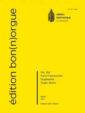 Franceschini, F: Orgelwerke Vol. 1